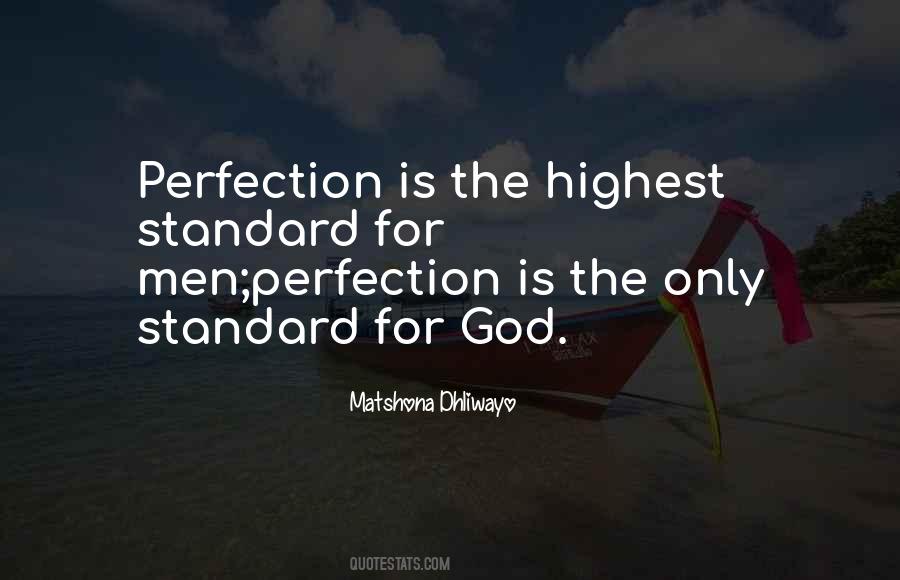 Perfection Is Quotes #1225751