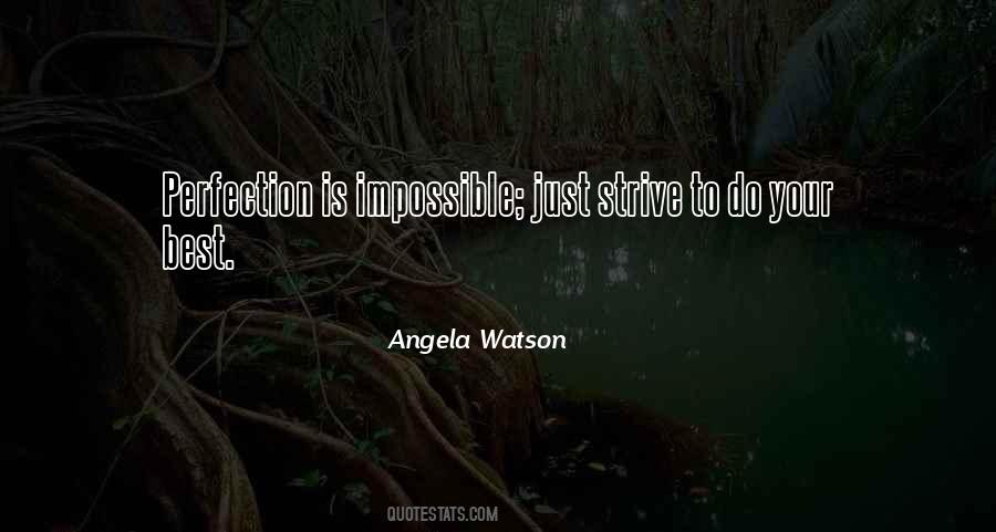 Perfection Is Quotes #1342789