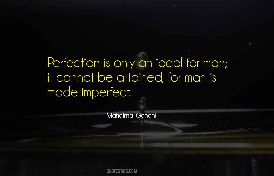 Perfection Is Quotes #1355058