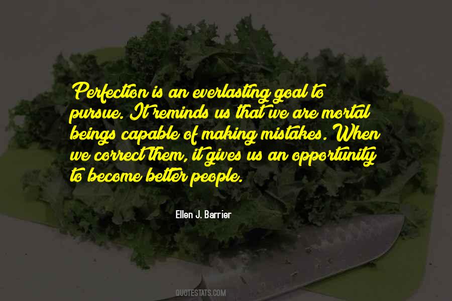 Perfection Is Quotes #1397368