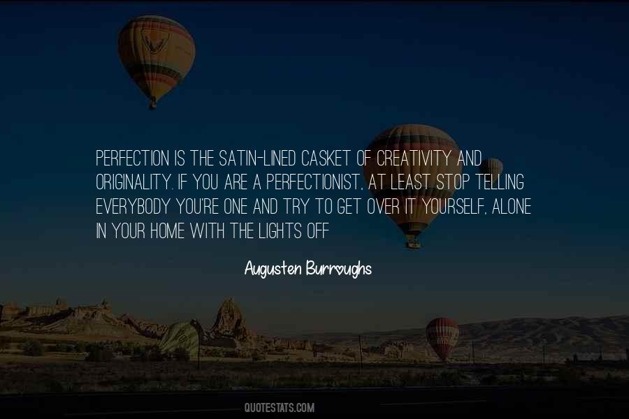 Perfection Is Quotes #1443723