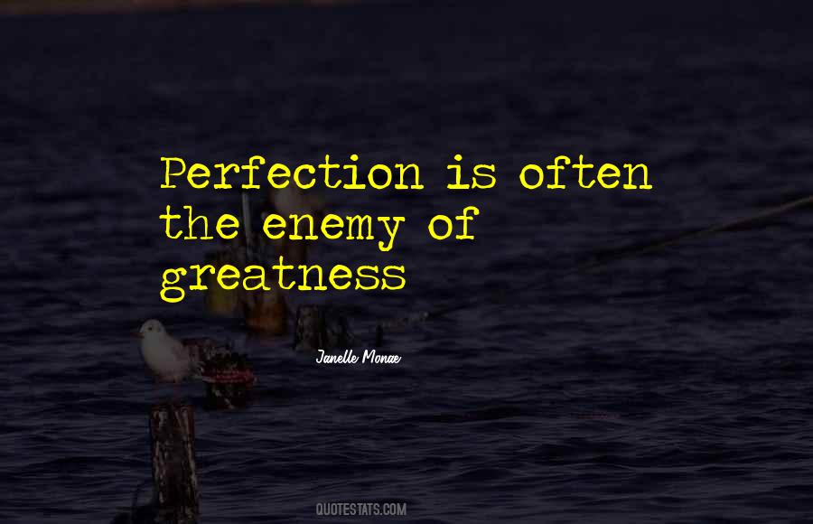 Perfection Is Quotes #1481340