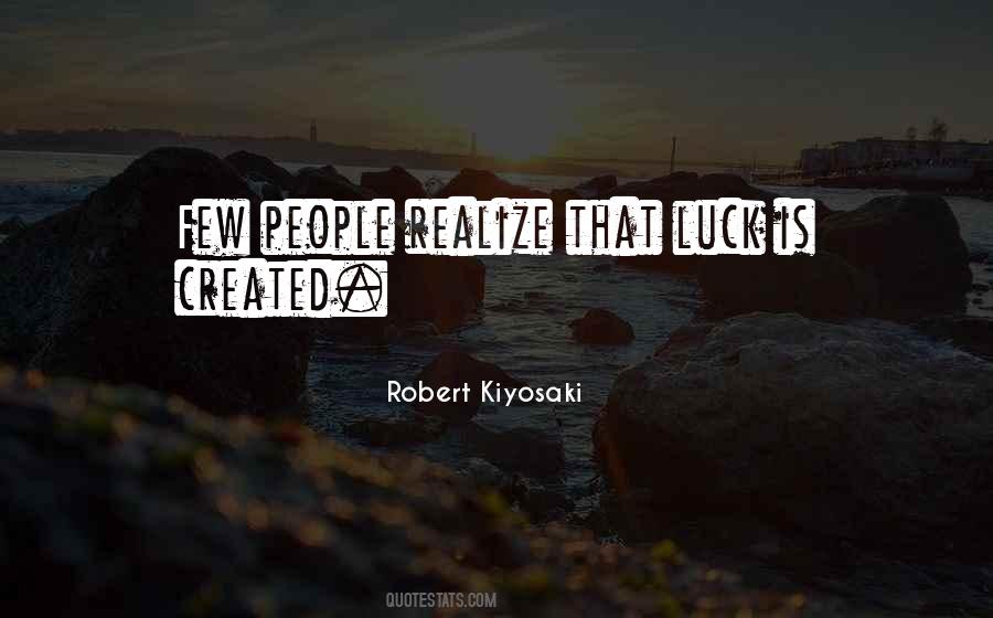 Luck Is Quotes #1161004