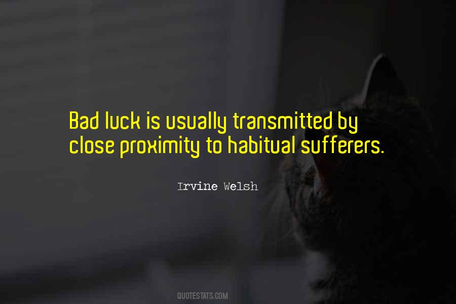 Luck Is Quotes #854687