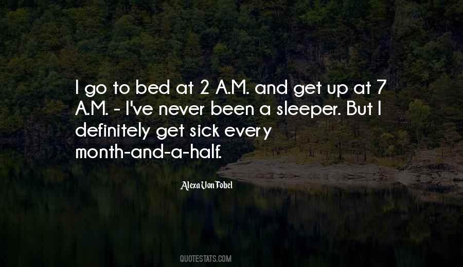 Never Get Sick Quotes #207025