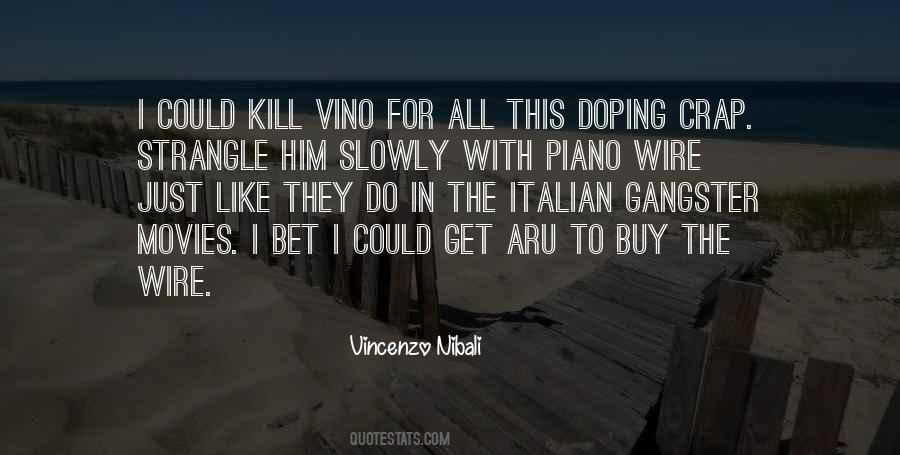 Gangster Italian Quotes #720015