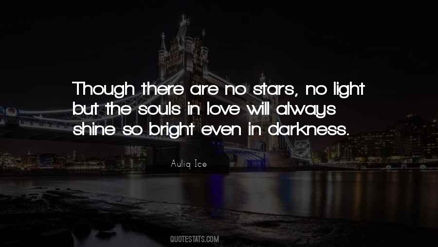 Darkness Happiness Quotes #1506947