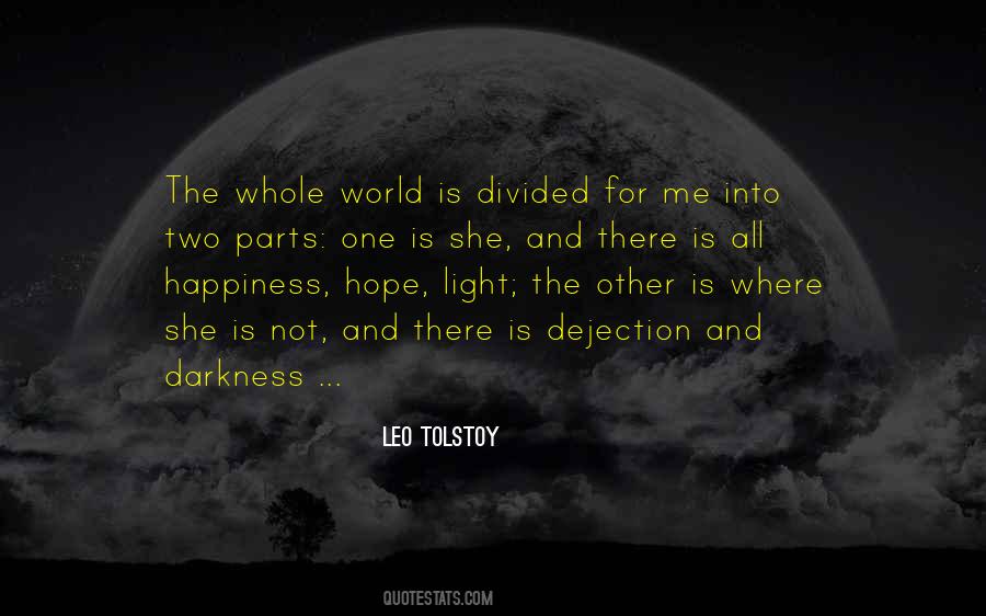 Darkness Happiness Quotes #1694084