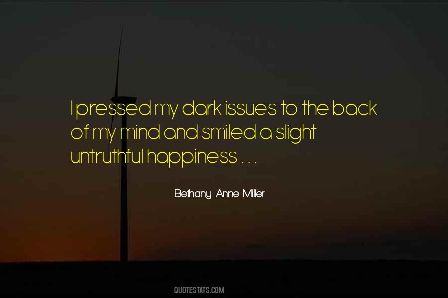 Darkness Happiness Quotes #79034