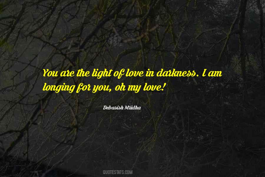 Darkness Happiness Quotes #805062
