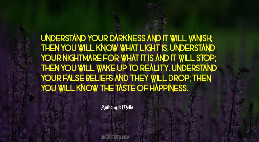 Darkness Happiness Quotes #947146