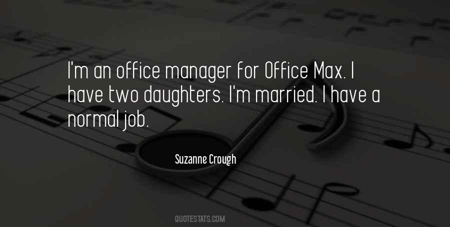 The Office Manager Quotes #431387