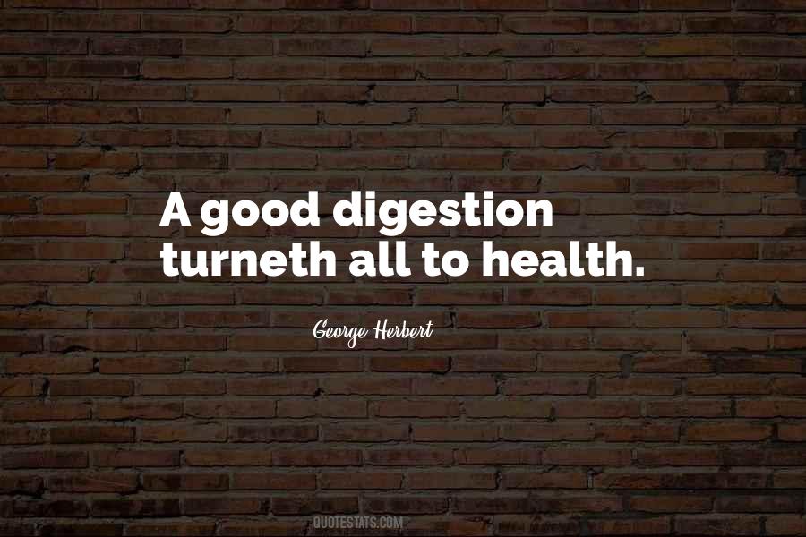 Quotes About Good Digestion #240928