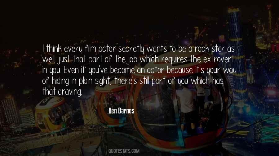 I Am A Star Because Quotes #947563