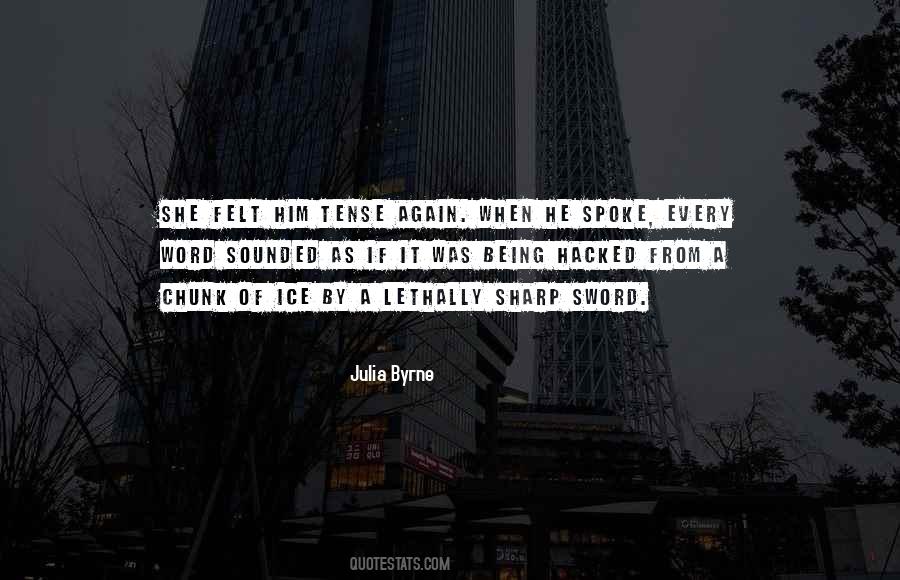 Being Sharp Quotes #773130