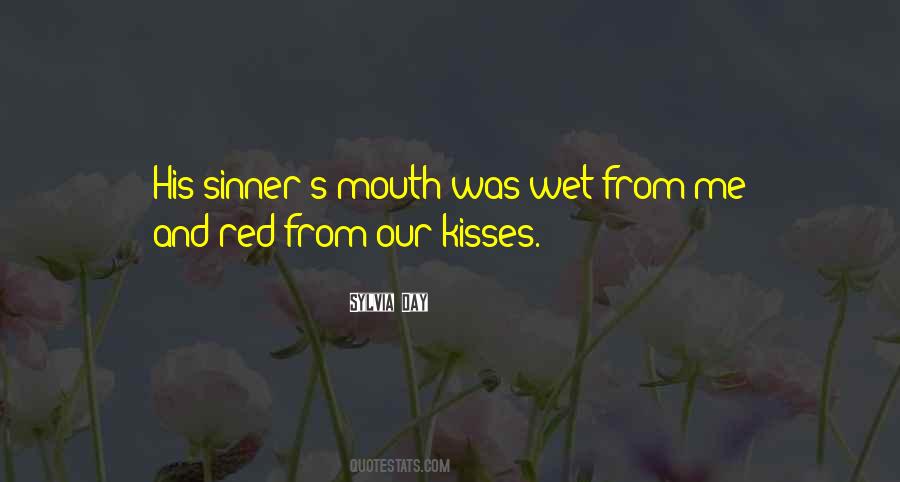 Wet Kisses Quotes #338316