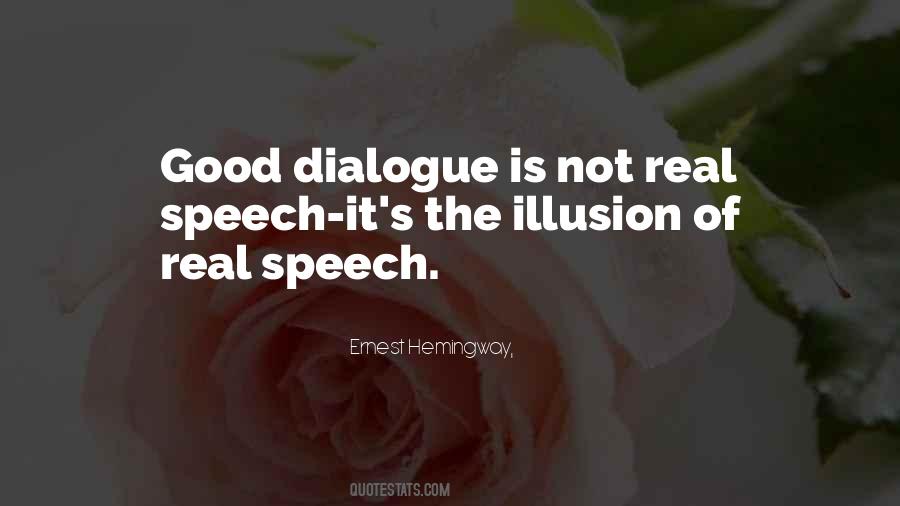 Quotes About Good Dialogue #1839973