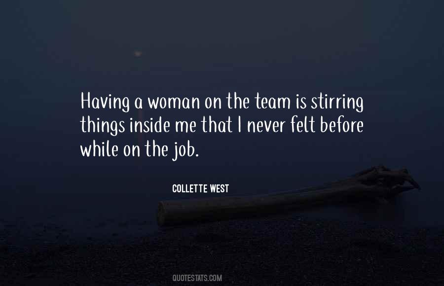 Quotes About Having A Team #1140441
