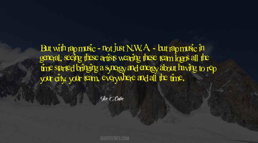 Quotes About Having A Team #1689312