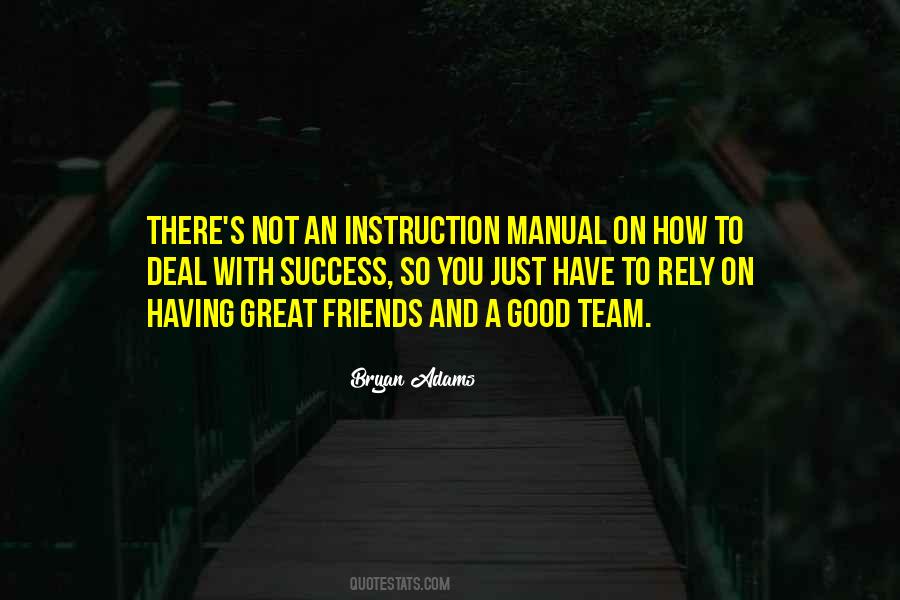 Quotes About Having A Team #1717348