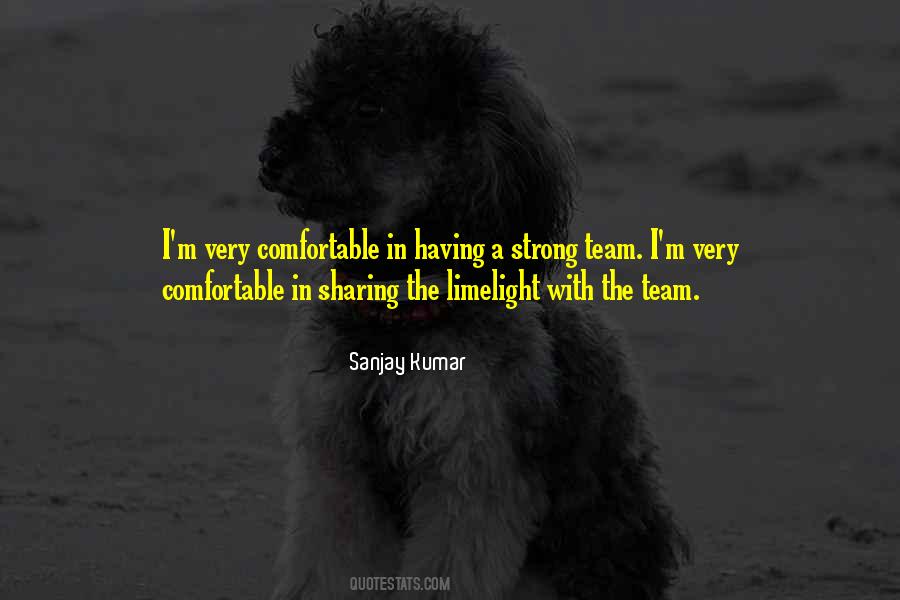 Quotes About Having A Team #1794522