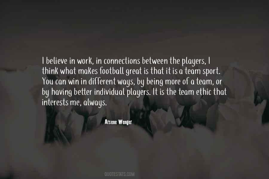 Quotes About Having A Team #440219