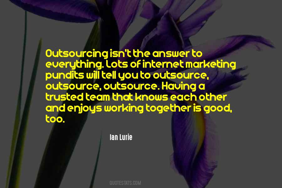 Quotes About Having A Team #448484