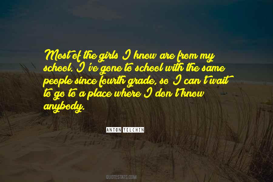 School Is The Best Place Quotes #105162
