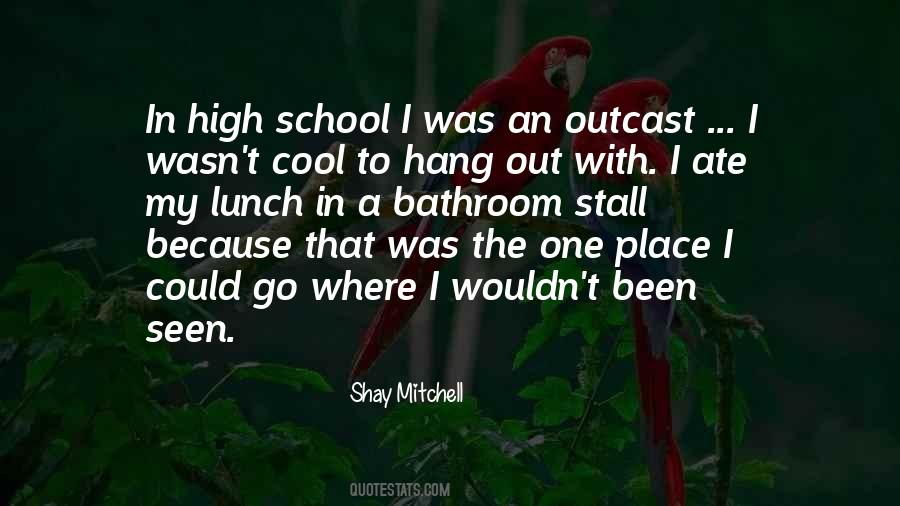 School Is The Best Place Quotes #116775