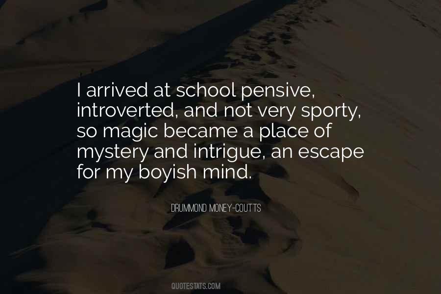 School Is The Best Place Quotes #225475