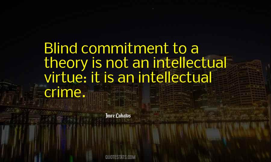 Theory Is Blind Quotes #290152