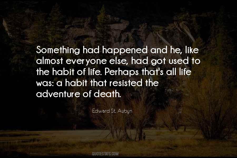 The Adventure Quotes #1574517