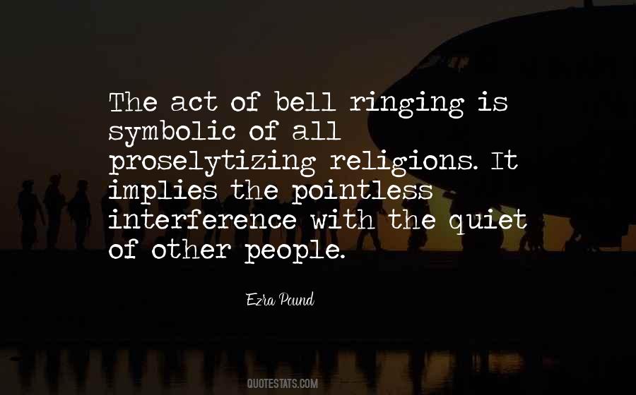 Ringing Bell Quotes #1813895