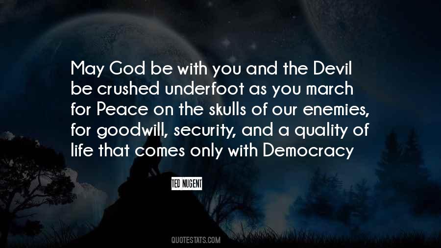 Quotes About Peace And Democracy #1589377