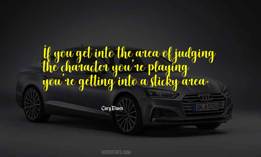 Getting Into Character Quotes #1337981