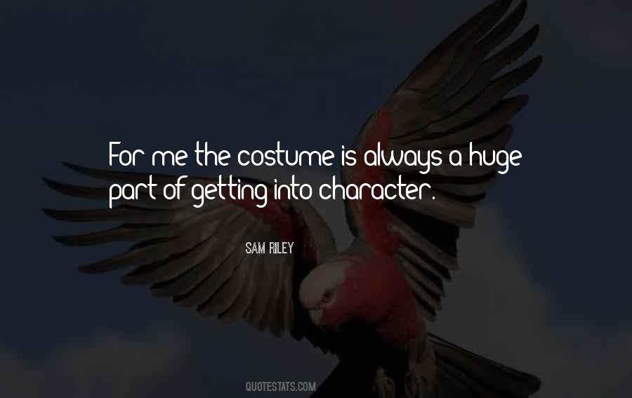 Getting Into Character Quotes #907458