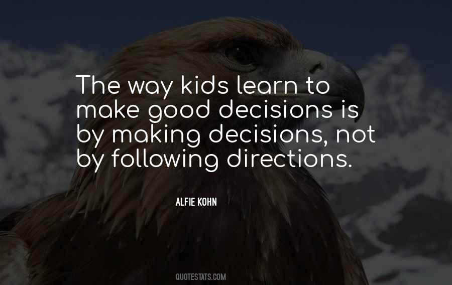 Quotes About Good Decisions #1655119
