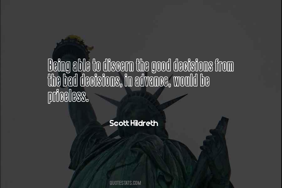 Quotes About Good Decisions #1693533
