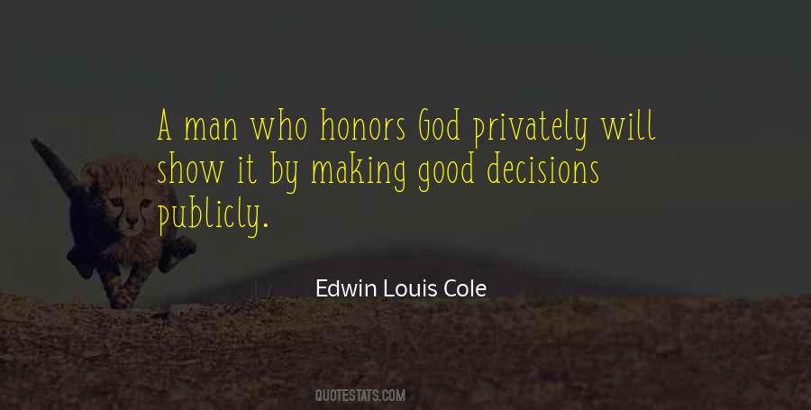 Quotes About Good Decisions #5342