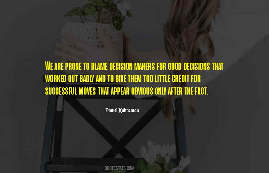 Quotes About Good Decisions #931958