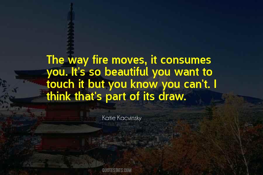 I Think I Want You Quotes #393376