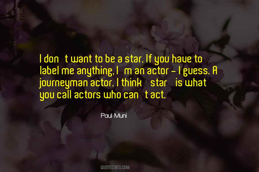 I Think I Want You Quotes #92130