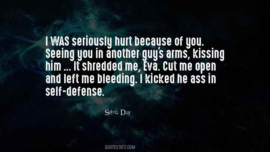 Cut Your Arms Quotes #1719322