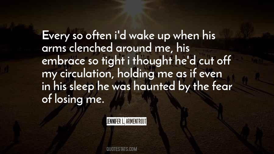 Cut Your Arms Quotes #1788806