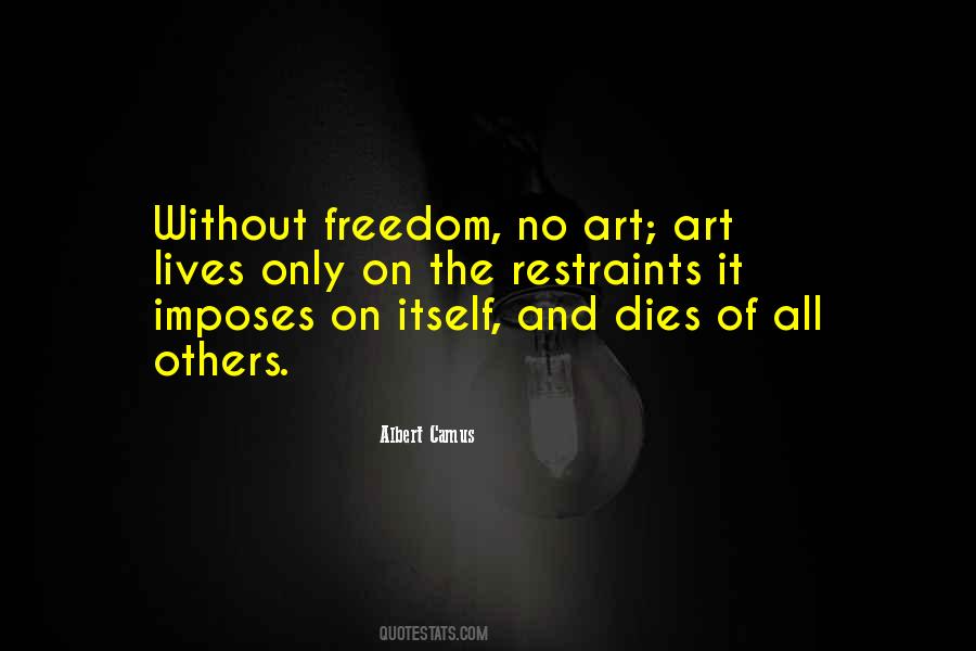 Camus Freedom Quotes #1189569