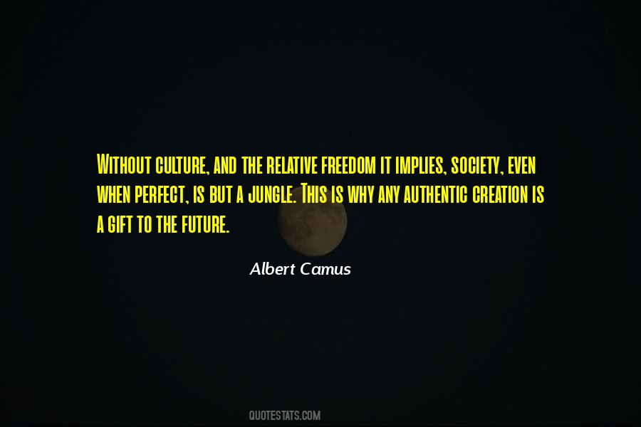 Camus Freedom Quotes #187527