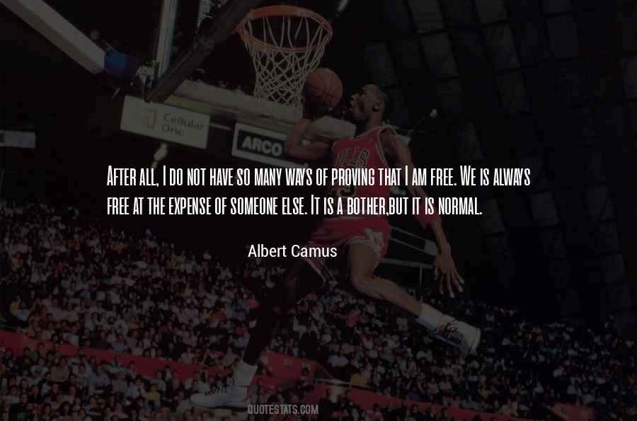 Camus Freedom Quotes #613336