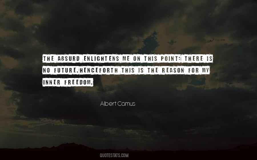 Camus Freedom Quotes #854718