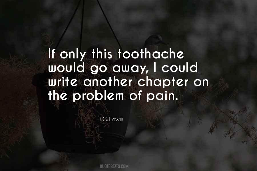 Problem Go Away Quotes #1805124