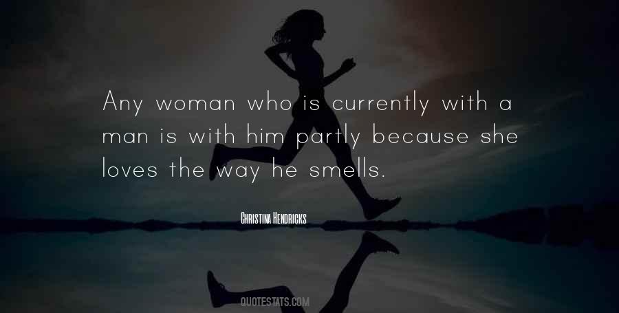 Man Versus Woman Quotes #8665